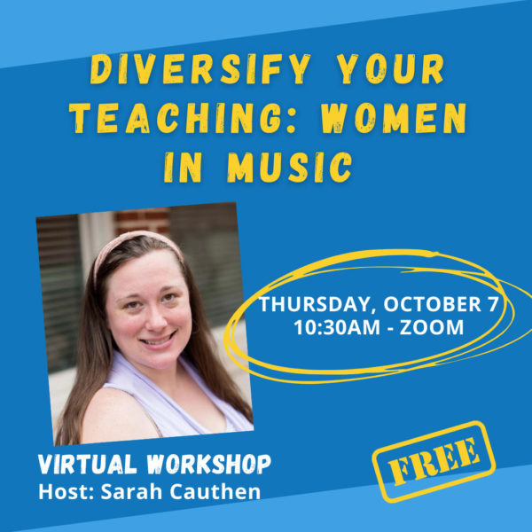 Diversify your teaching: Women in music
