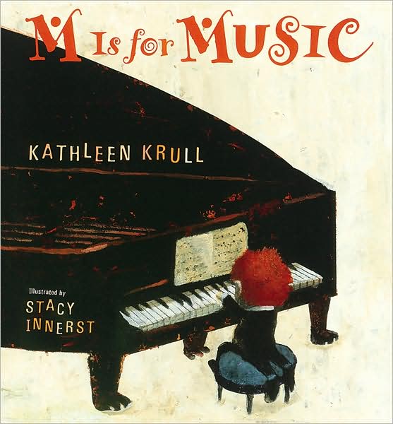 M is for Music book by Kathleen Krull