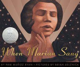 When Marian Sang book by Pam Munoz Ryan