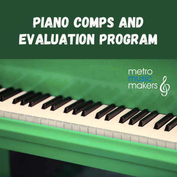 Piano Comps and Evaluation Program